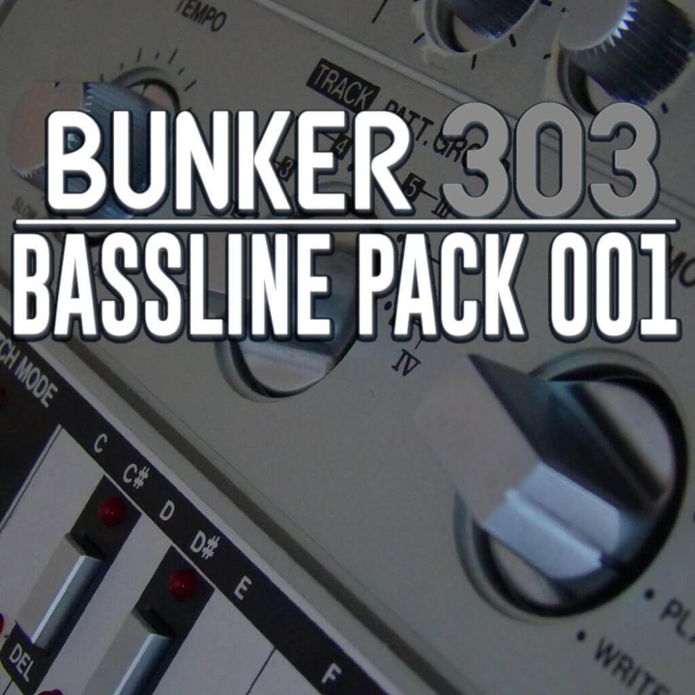 Bunker 303 Bassline Pack 001