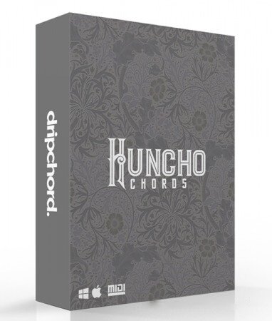 Drip Chord Huncho Chords Vol 1