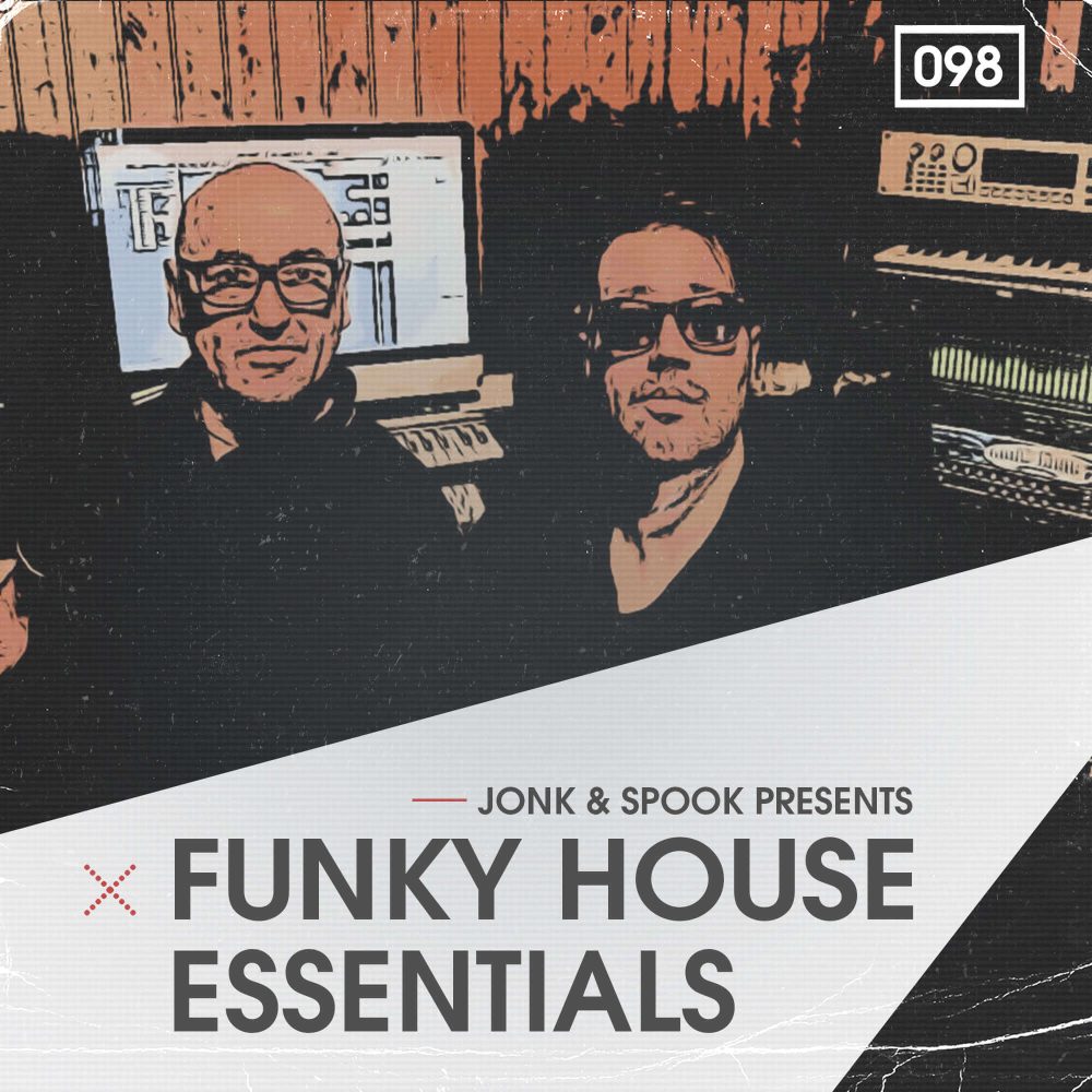 Jonk and Spook Presents Funky House Essentials