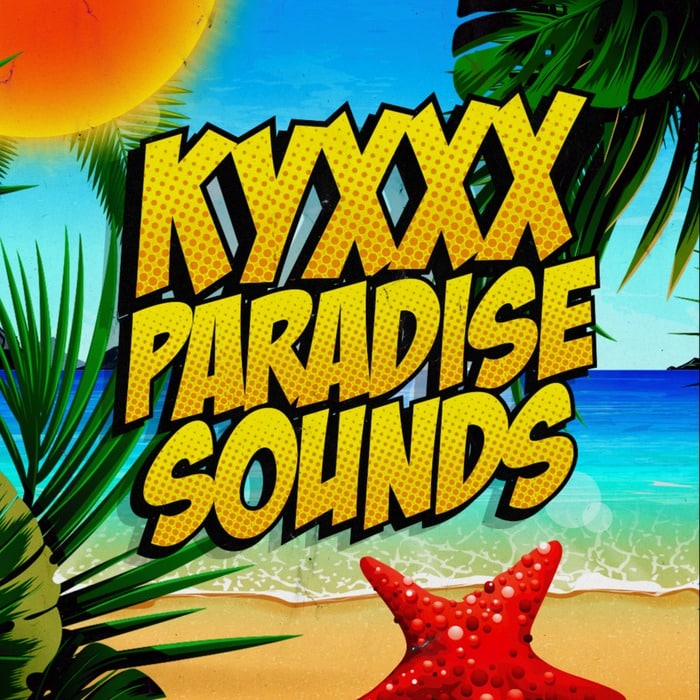 KYXXX Paradise