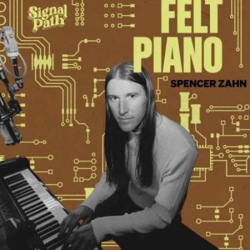 Spencer Zahn Felt Piano