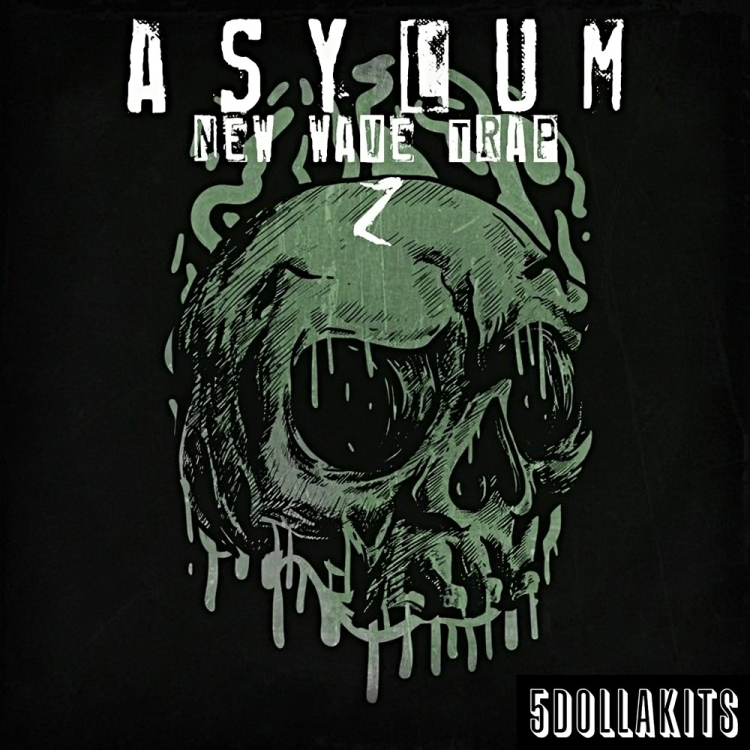 Asylum New Wave Trap 2