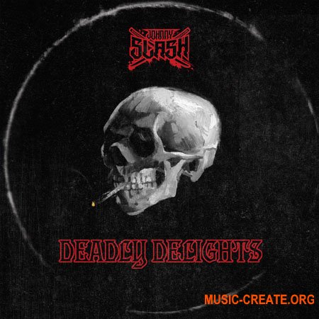 Johnny Slash Deadly Delights