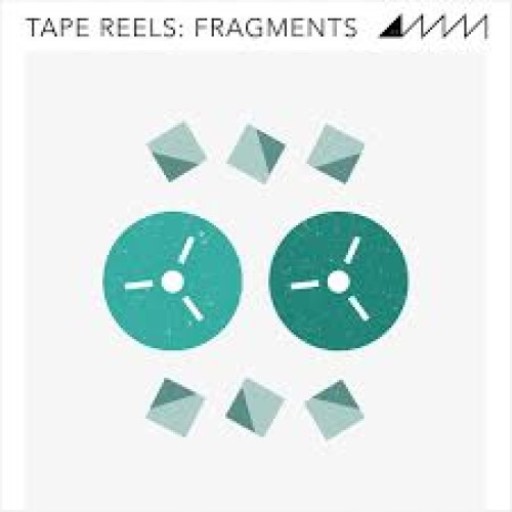 Tape Reels Fragments