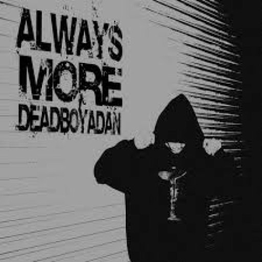 Deadboyadan Alwaysmore Kit