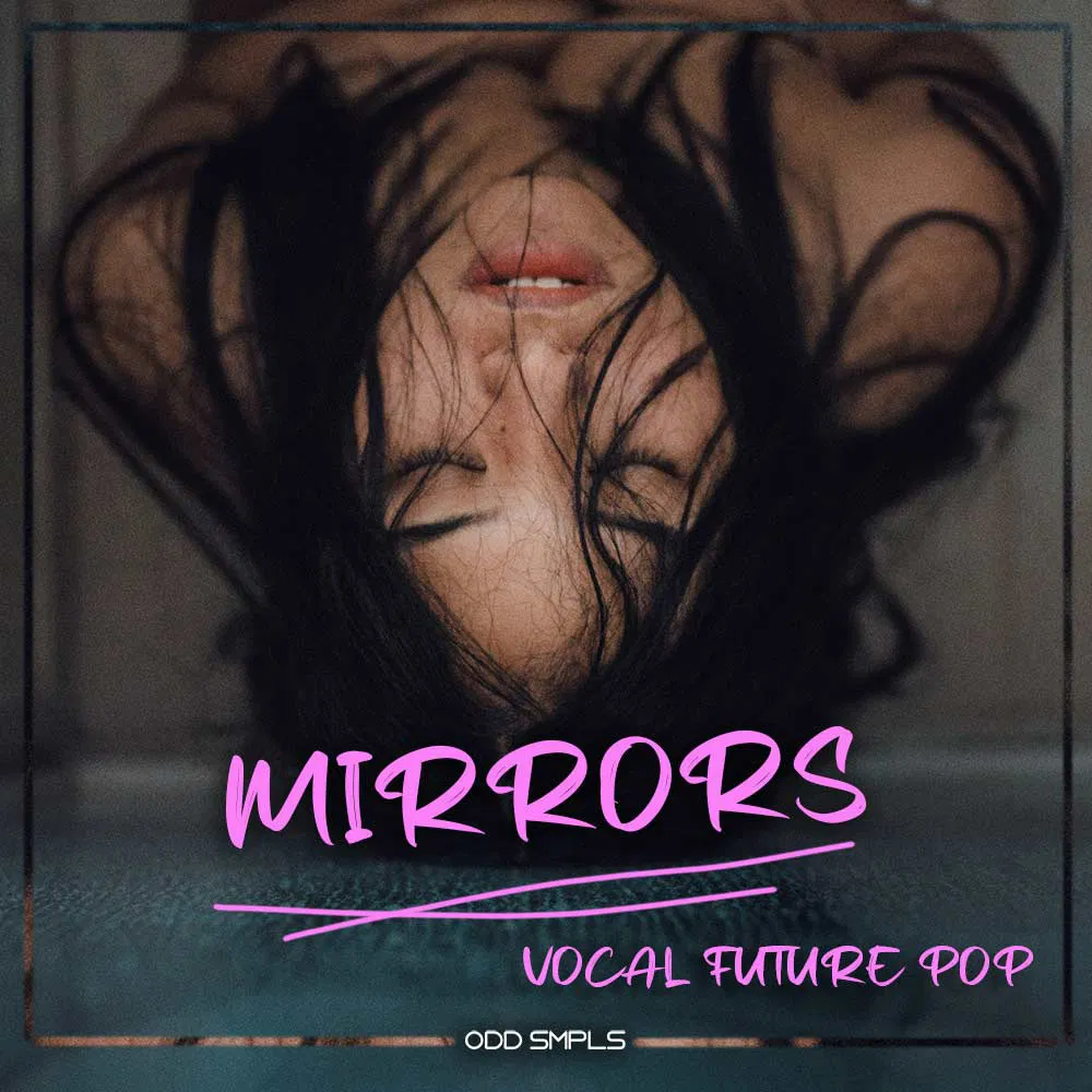 Mirrors Vocal Future Pop