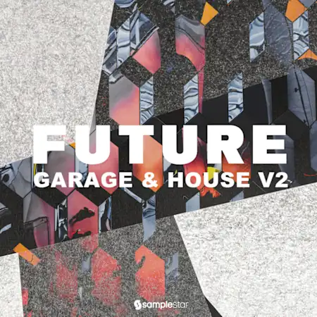 Future Garage And House V2