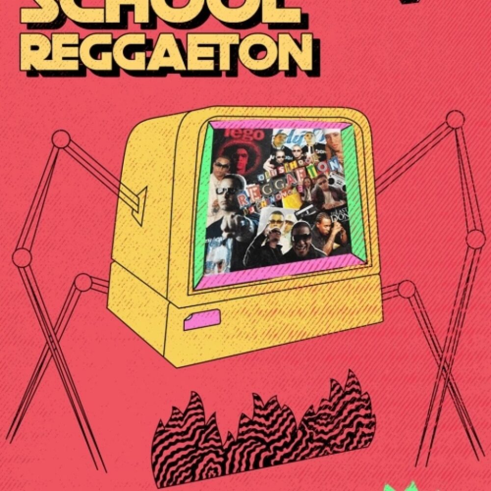 Old School Reggaeton Vol 1