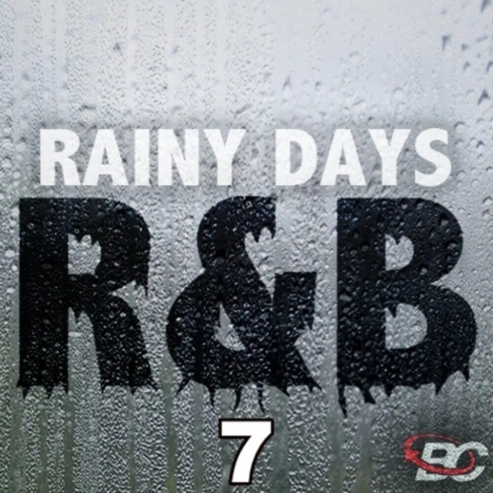 Rainy Days RnB 7