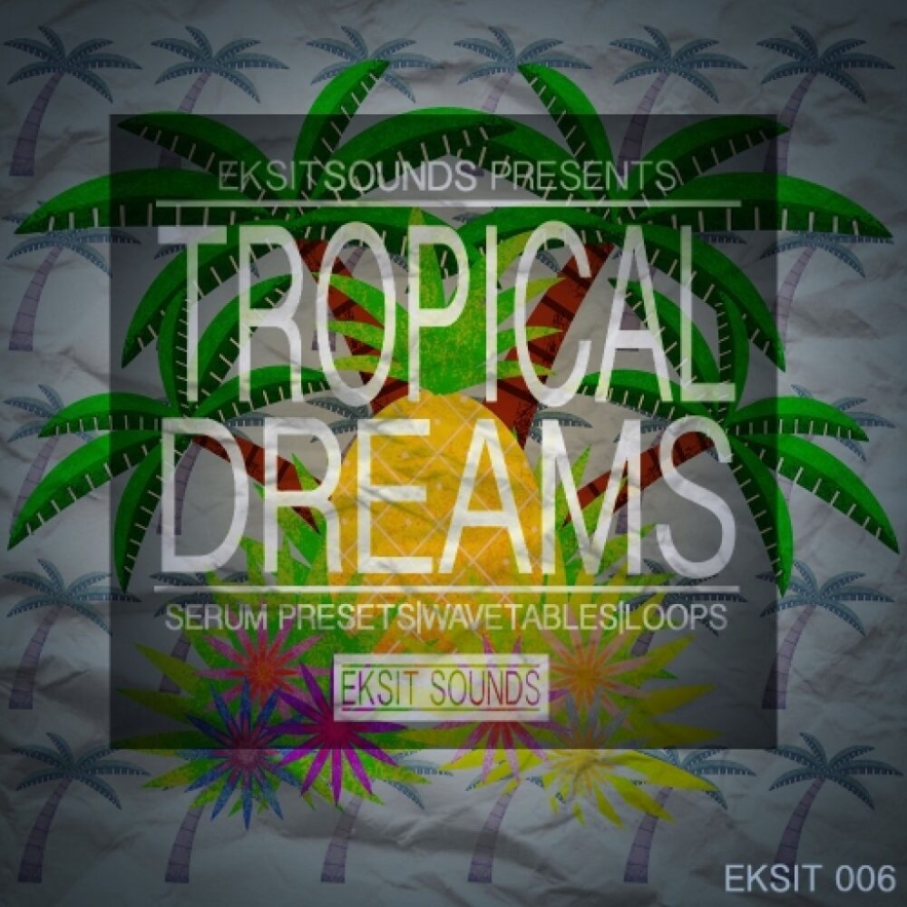 Tropical Dreams