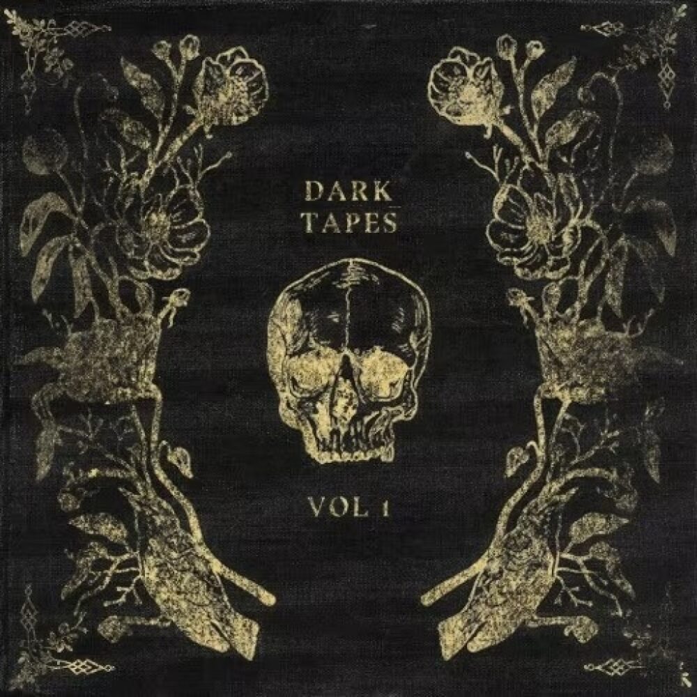 Dark Tapes Vol 1