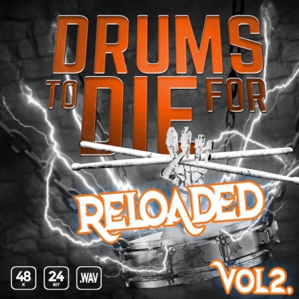 Drums To Die For Reloaded Vol 2