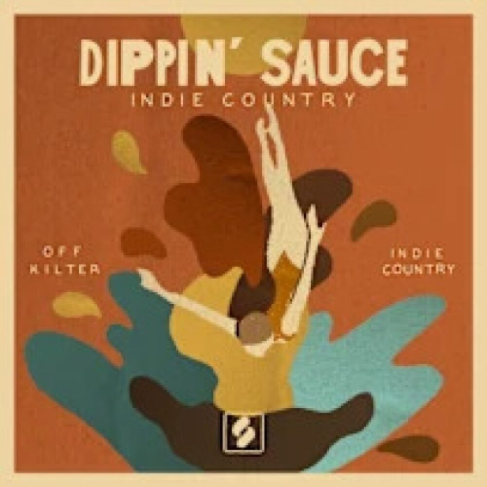 Dippin' Sauce Indie Country