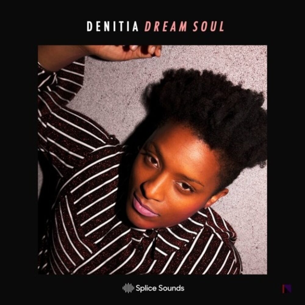 Denitia Dream Soul Vocal