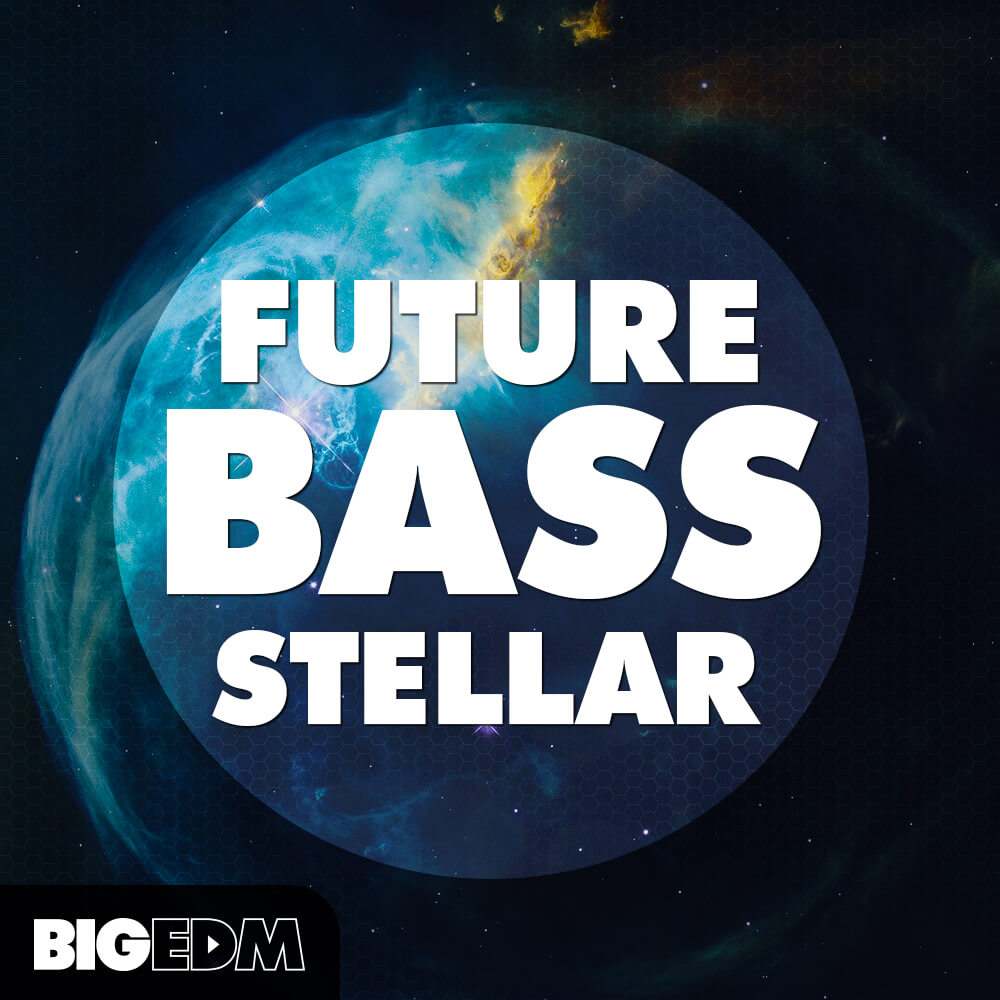 Future Bass Stellar