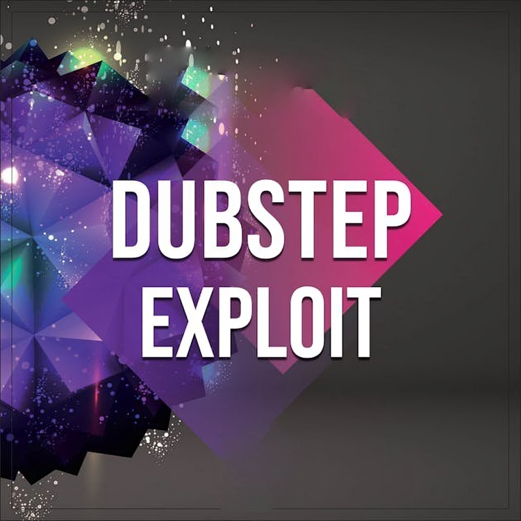 Dubstep Exploit