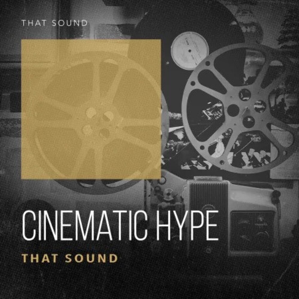 Cinematic Hype