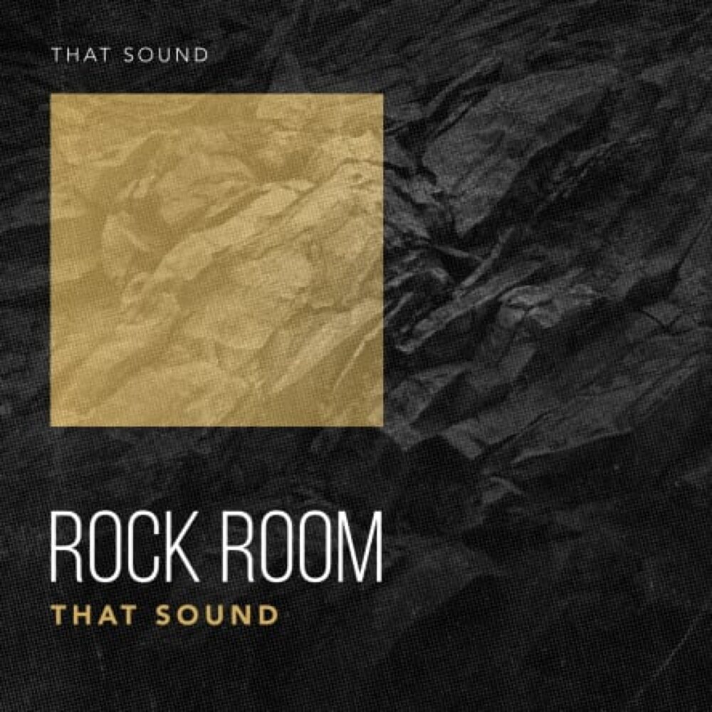 That Sound Rock Room