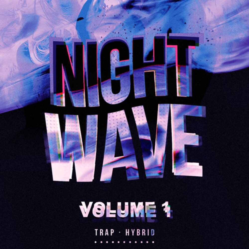 Trap Life Nightwave Vol 1