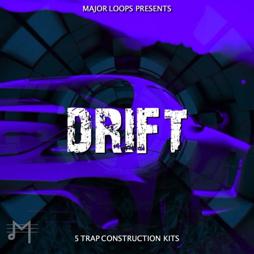 Major Loops Presents Drift