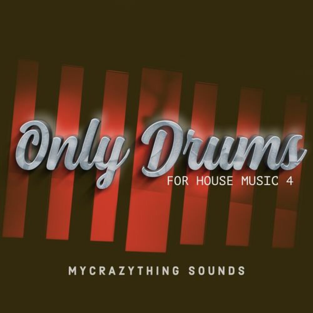 Only Drums For House Music 4