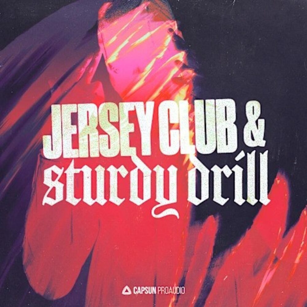 Jersey Club And Sturdy Drill