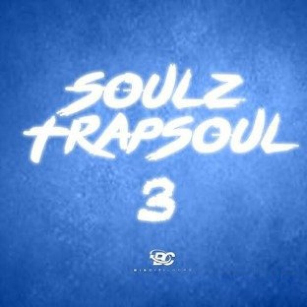 SoulZ Trapsoul 3