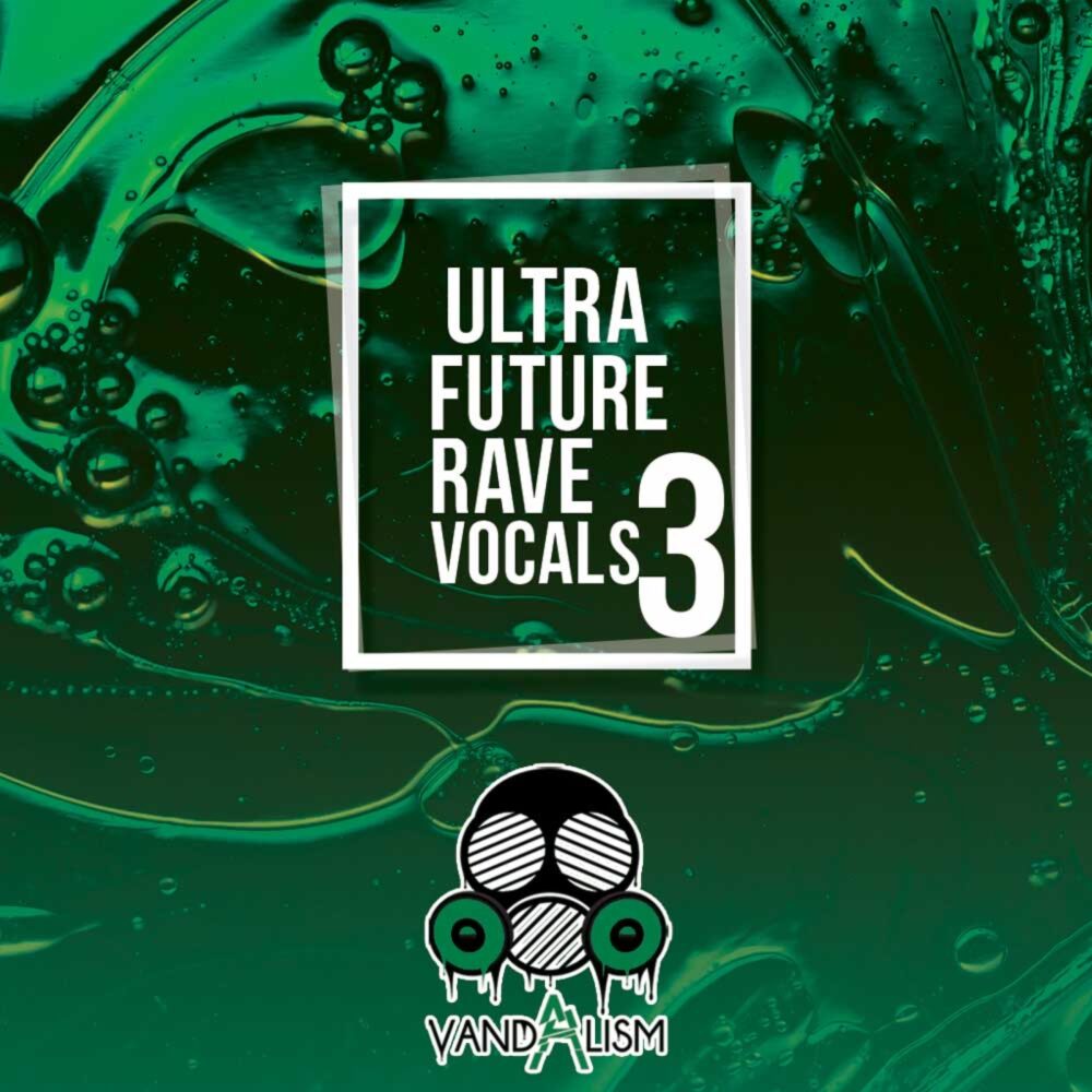 Ultra Future Rave Vocals 3