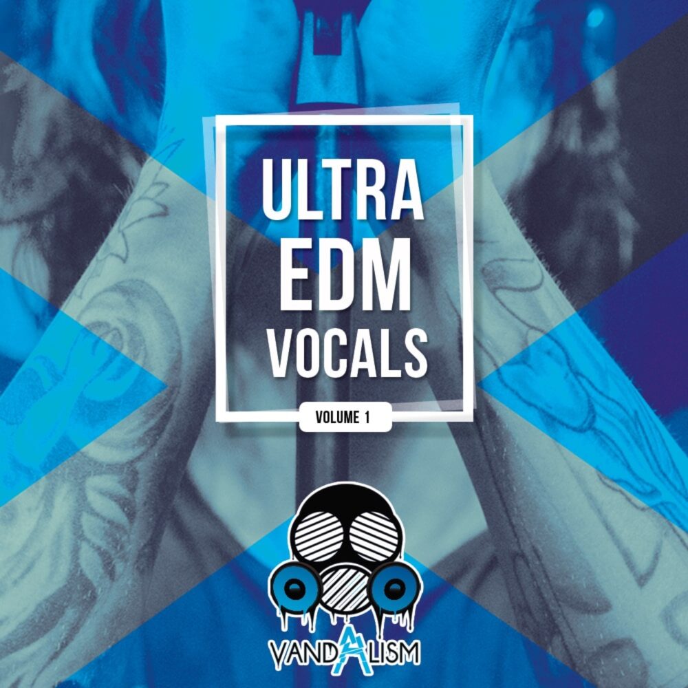Ultra EDM Vocals Vol 1