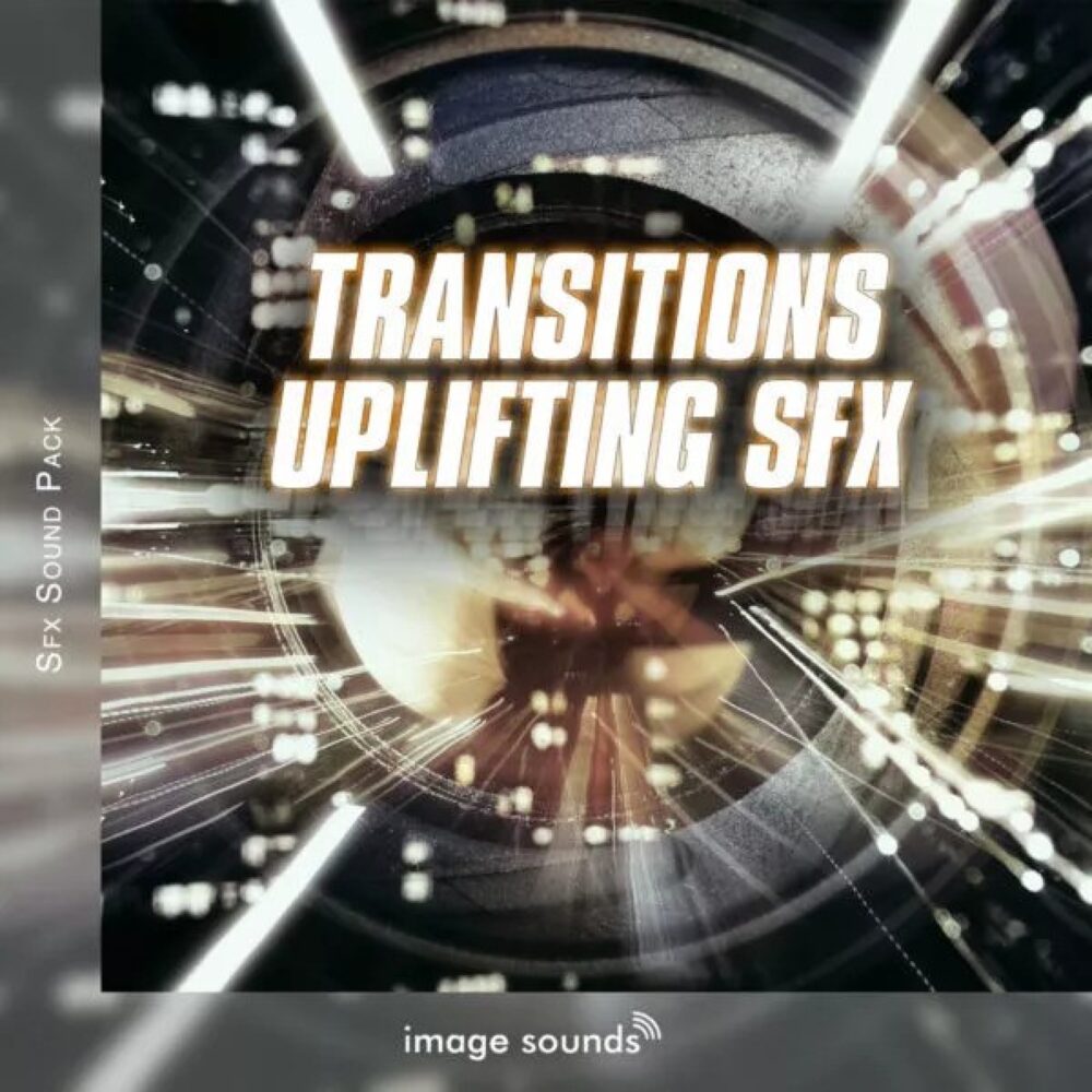 Transitions Uplifting SFX