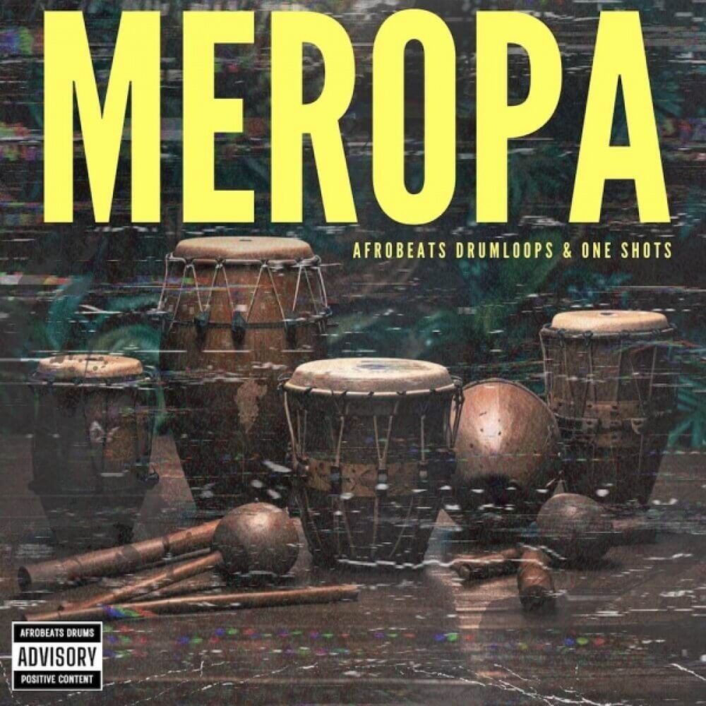 MEROPA Afrobeats Drumloops And One Shots