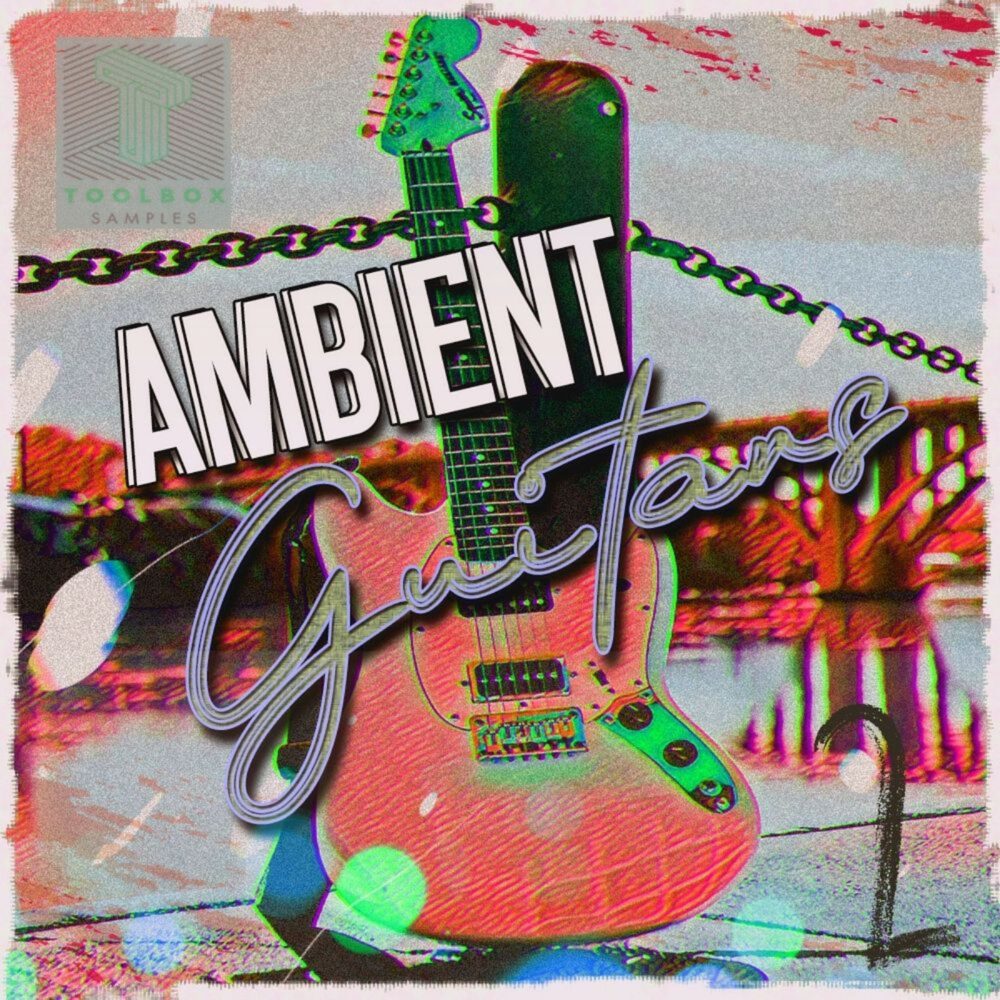 Ambient Guitars Vol 2