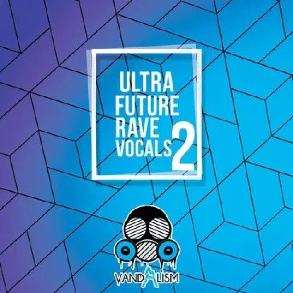 Ultra Future Rave Vocals 2
