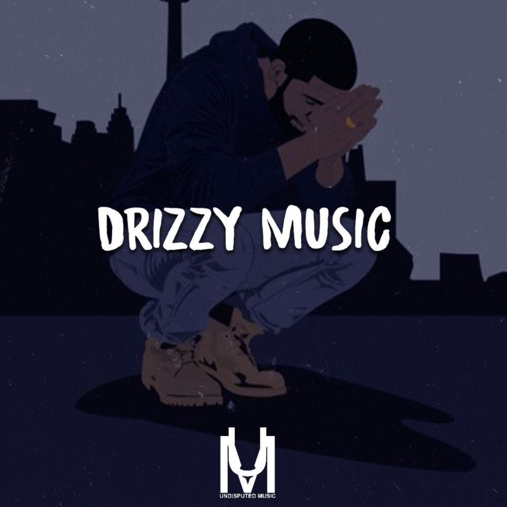 Drizzy Music