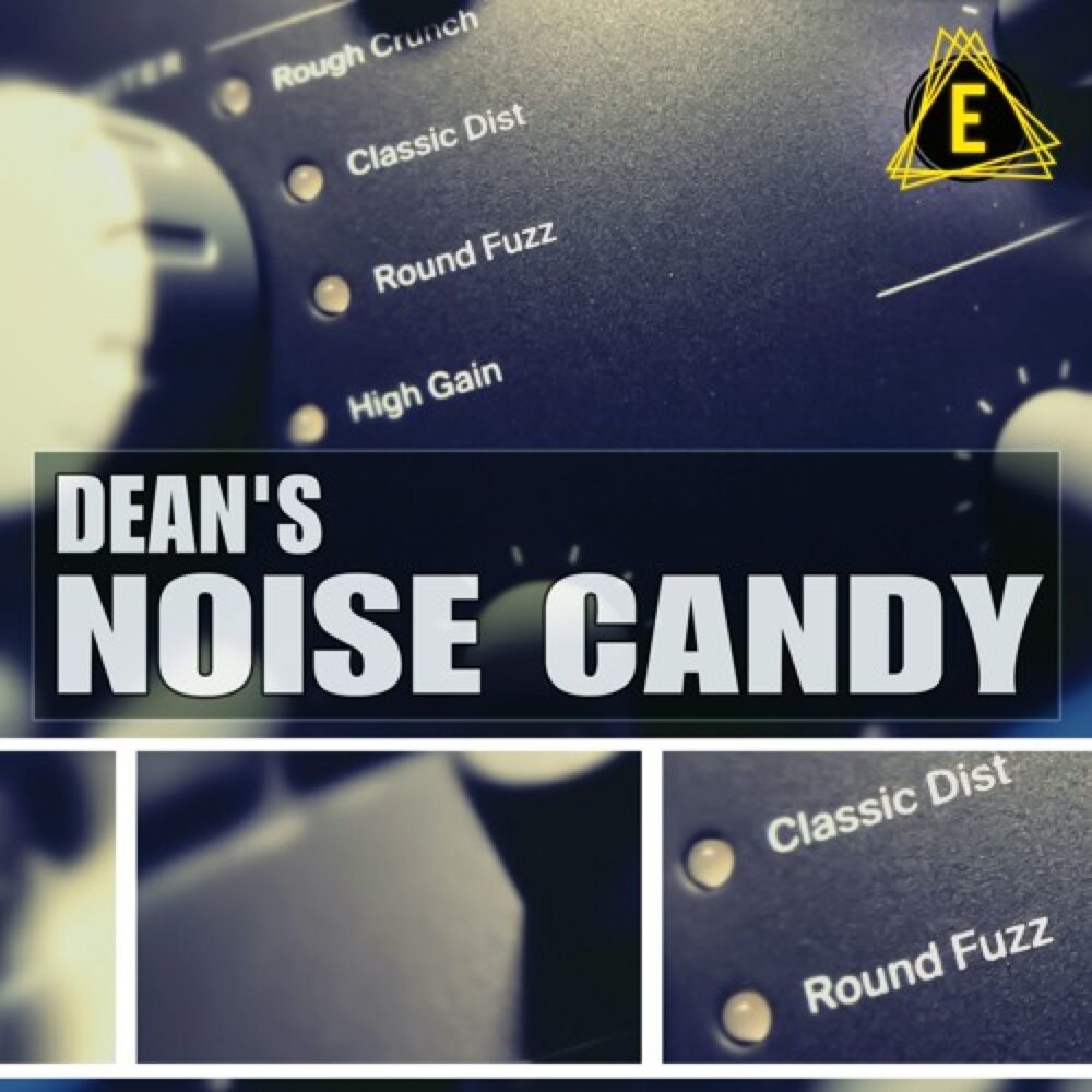 Dean's Noise Candy