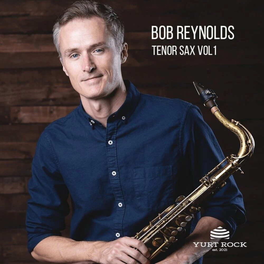 Bob Reynolds Tenor Sax Vol 1