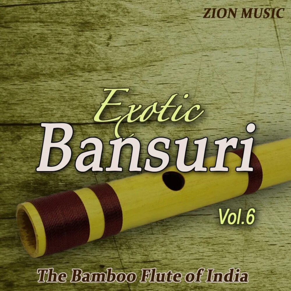 Exotic Bansuri Vol 6
