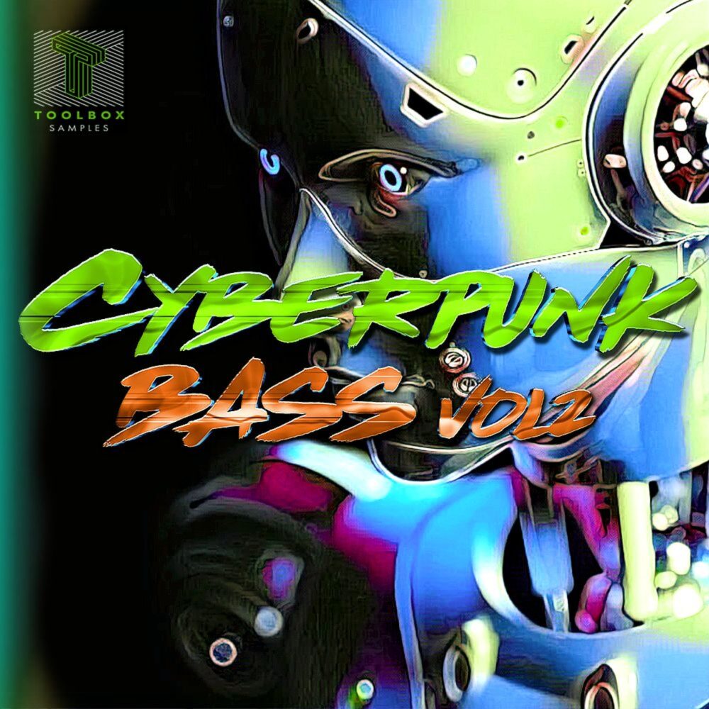 Cyberpunk Bass Vol 2