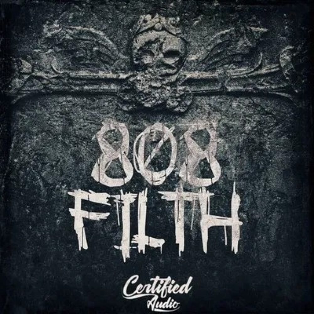 808 Filth