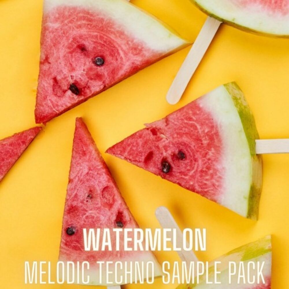 Watermelon Melodic Techno Sample Pack