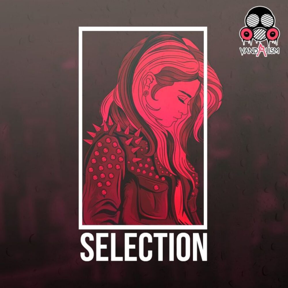 Vandalism Selection