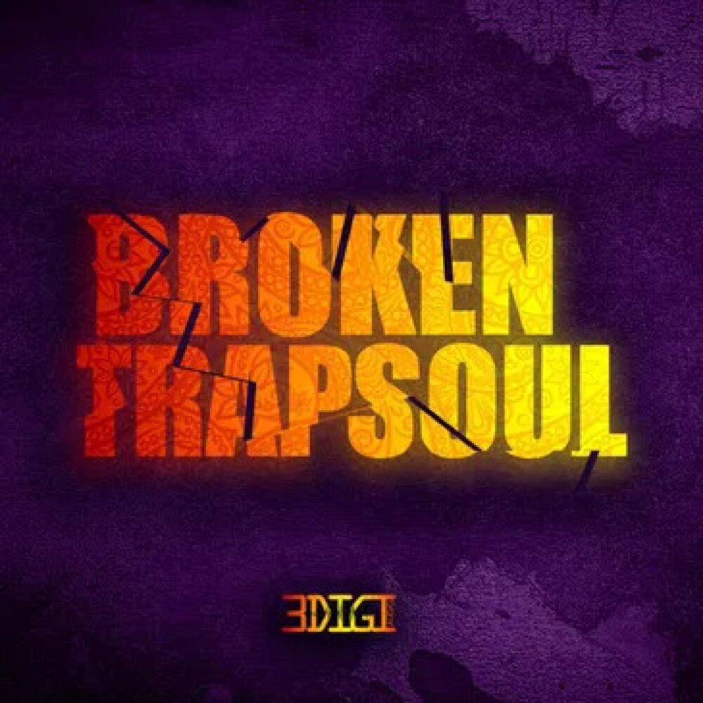 3 Digi Audio Broken Trapsoul