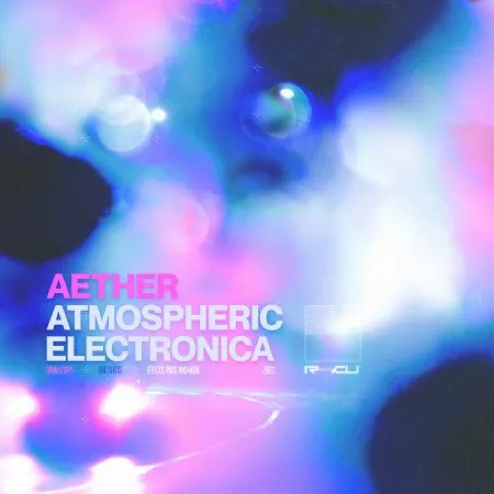 Aether Atmospheric Electronica