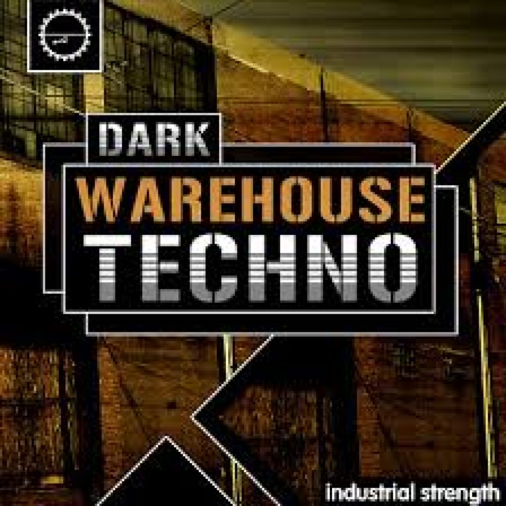Industrial Strength Dark Warehouse Techno