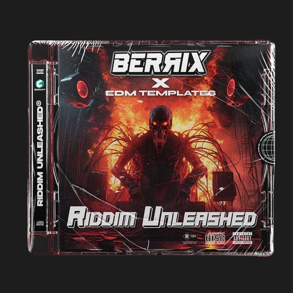 EDMT_BERRIX - RIDDIM UNLEASHED