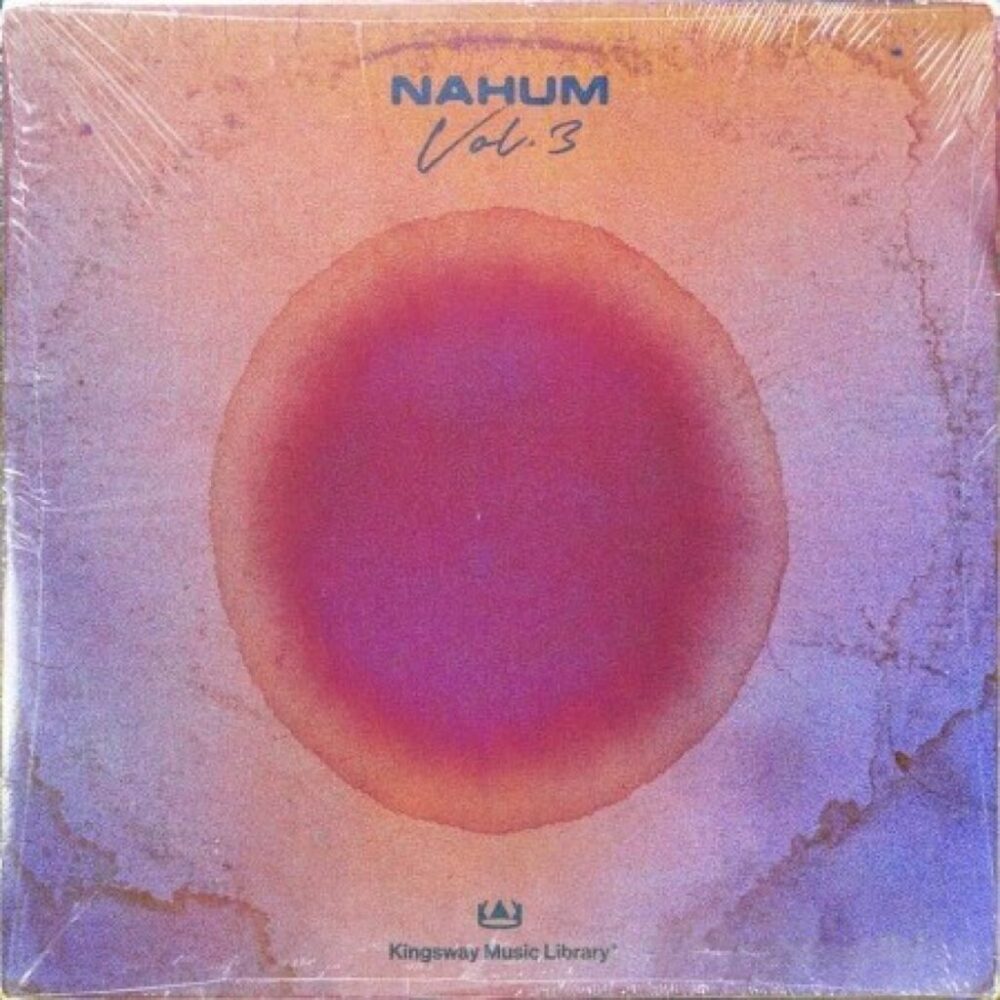 Kingsway Music Library Nahum Vol 3