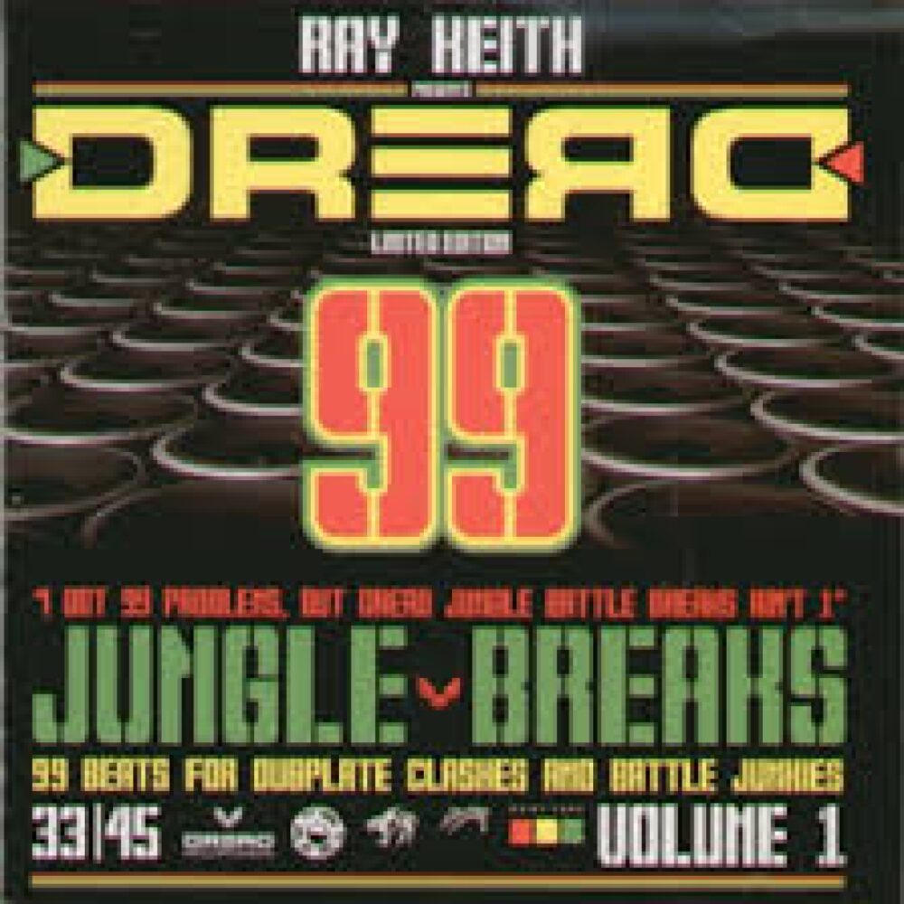 Ray Keith - Dread 99 Jungle Breaks