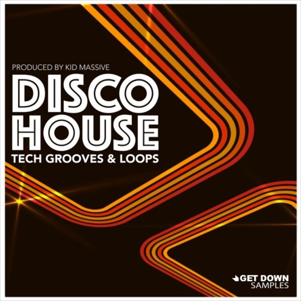 Get Down Samples Disco House Tech Grooves Vol 1