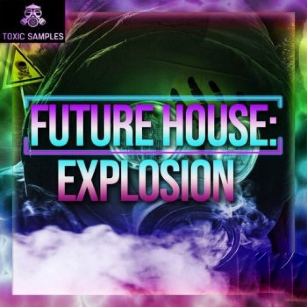 Toxic Samples Future House Explosion