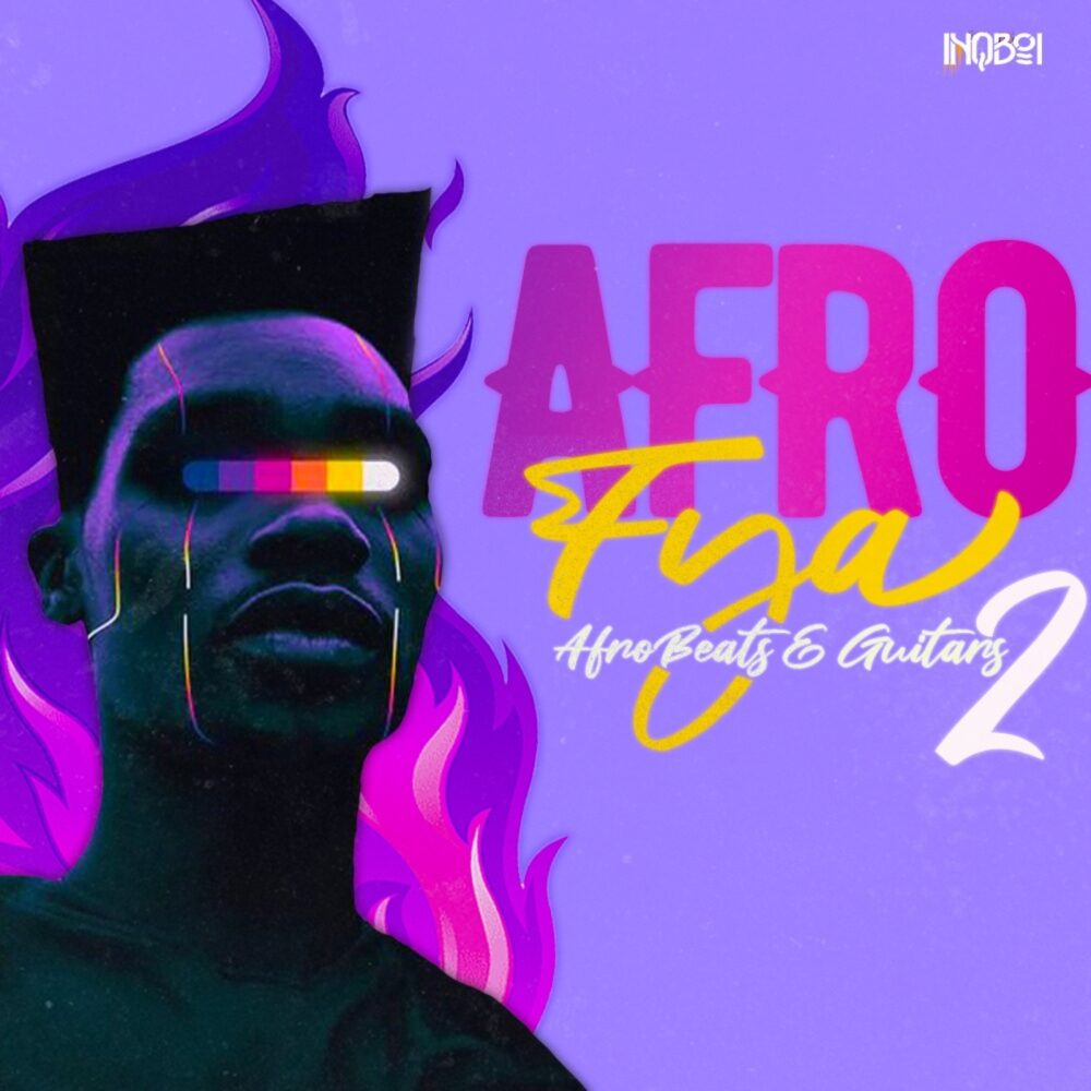 Afro-Fya  Afrobeats & Guitars 2